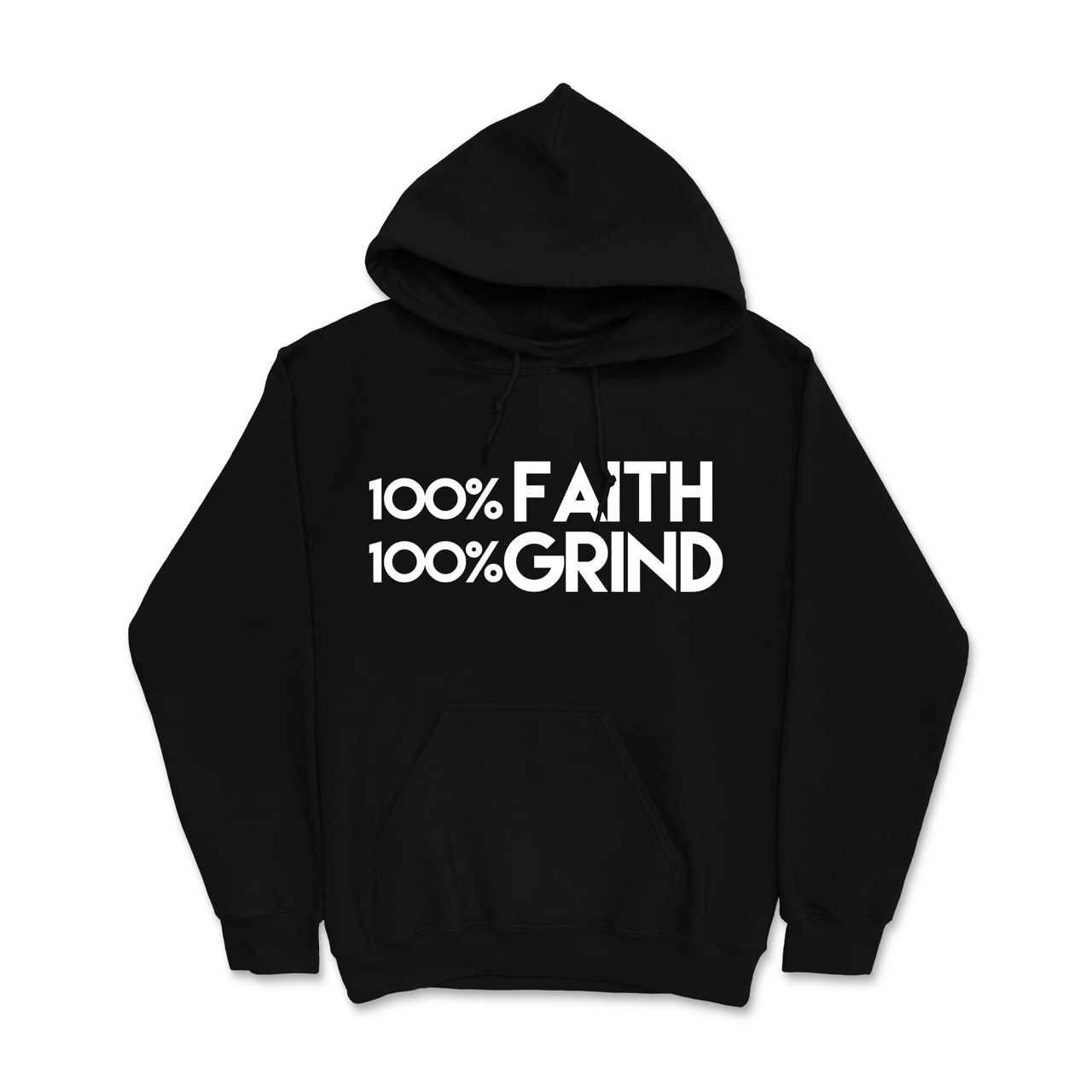 100% Faith & 100% Grind Hoodie